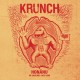 Krunch – Honänu – En samling 1983/1989